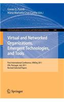 Virtual and Networked Organizations, Emergent Technologies and Tools