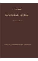 Fortschritte der Serologie