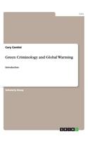 Green Criminology and Global Warming
