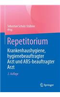 Repetitorium Krankenhaushygiene, Hygienebeauftragter Arzt Und Abs-Beauftragter Arzt