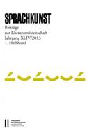 Sprachkunst. Beitrage Zur Literaturwissenschaft / Sprachkunst Jahrgang Xliv2013 1. Halbband
