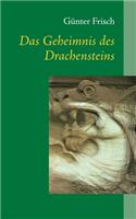 Geheimnis des Drachensteins