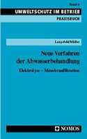 Neue Verfahren Der Abwasserbehandlung: Elektrolyse - Membranfiltration