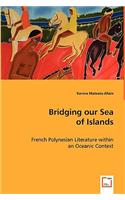 Bridging Our Sea of Islands