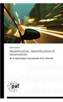 Modélisation, Identification Et Observation