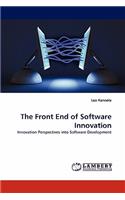 Front End of Software Innovation