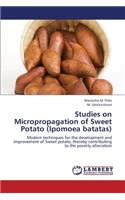 Studies on Micropropagation of Sweet Potato (Ipomoea Batatas)