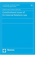 Constitutional Issues of Eu External Relations Law
