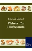 Führer für Pilzfreunde