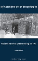 Geschichte des SV Babelsberg 03