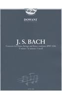 Bach: Concerto for Piano, Strings and Basso Continuo Bwv 1056 in F Minor