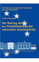 Beitrag der EU zur Flexibilisierung der nationalen Arbeitsmärkte