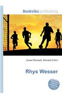 Rhys Wesser: (English)