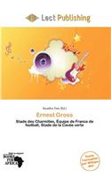 Ernest Gross: (French)