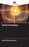 Santé holistique