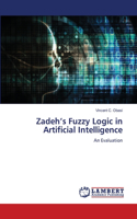 Zadeh's Fuzzy Logic in Artificial Intelligence