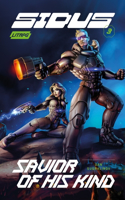 Savior of His Kind (Sidus Book 3): LitRPG Series(3 Sidus)
