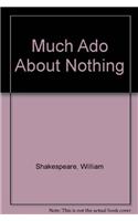Much Ado About Nothing