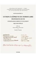 L'Union a l'Epreuve Du Formulaire