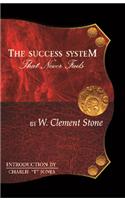 The Success System That Never Fails