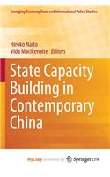 State Capacity Building in Contemporary China