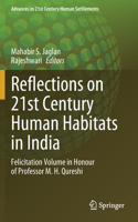 Reflections on 21st Century Human Habitats in India