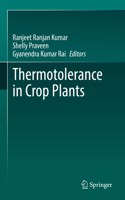 Thermotolerance in Crop Plants