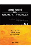 From the Preshower to the New Technologies for Supercolliders