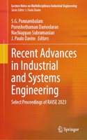 Recent Advances in Industrial and Systems Engineering: Select Proceedings of Raise 2023