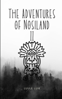 Adventures of Nosiland