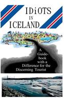 Idiots in Iceland