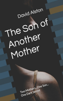 Son of Another Mother