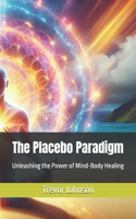 Placebo Paradigm