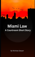 Miami Law