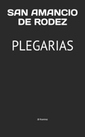 San Amancio de Rodez: Plegarias
