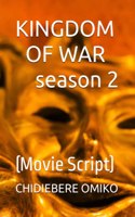 KINGDOM OF WAR season 2