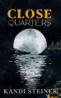 Close Quarters