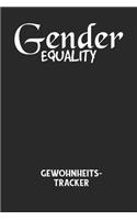 GENDER EQUALITY - Gewohnheitstracker