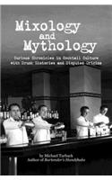 Mixology and Mythology