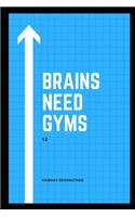 Brains Need Gyms - 12: (12 Brains Need Gyms)
