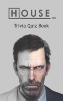 House M.D. Trivia Quiz Book