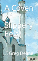 Coven of Slippery Eels