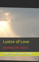 Lustre of Love