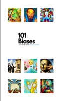 101 Biases to Grow Your Social Media