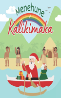 Menehune of Kalikimaka