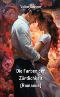 Farben der Zärtlichkeit (Romance)