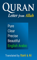 Quran Arabic English - Clear, Pure, Precise: AI-Optimized Modern Translation with Verse by Verse Uthmanic Script