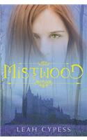 Mistwood