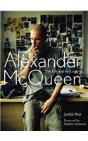 Alexander McQueen: The Life and the Legacy