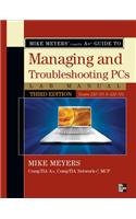 Mike Meyers' CompTIA: a Guide to Managing and Troubleshootin